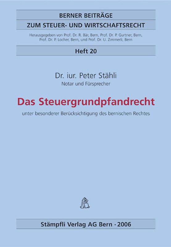 Das Steuergrundpfandrecht