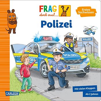 Frag doch mal ... die Maus: Polizei