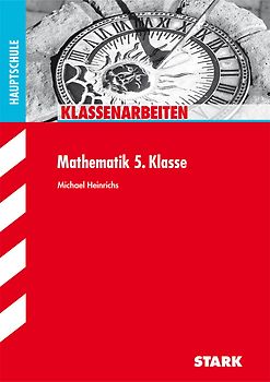 STARK Klassenarbeiten Hauptschule - Mathematik 5. Klasse