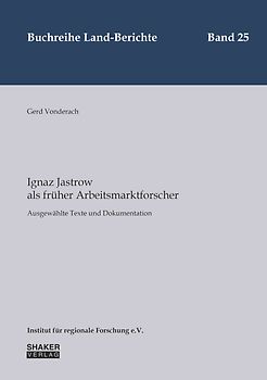 Ignaz Jastrow als früher Arbeitsmarktforscher
