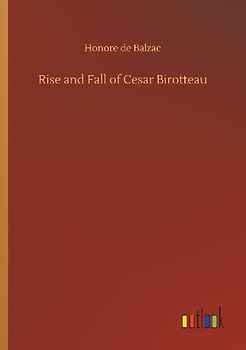 Rise and Fall of Cesar Birotteau
