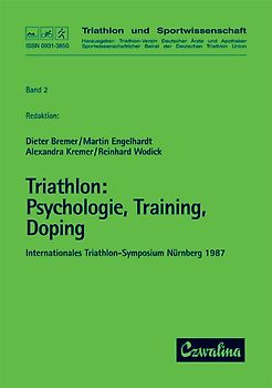 Triathlon / Psychologie, Training, Doping