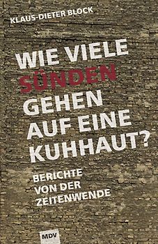 Wie viele Sünden gehen auf eine Kuhhaut?