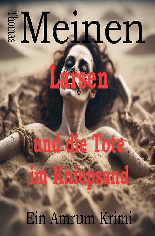 Larsen und die Tote im Kniepsand
