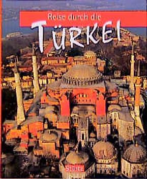 Reise durch die Türkei