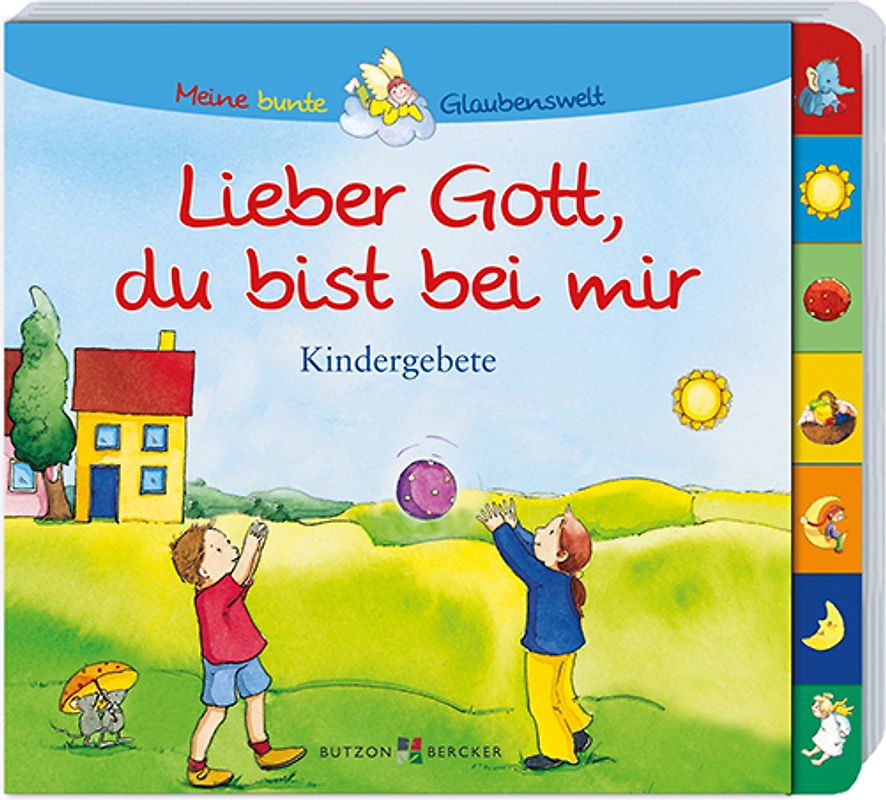 Lieber Gott, du bist bei mir