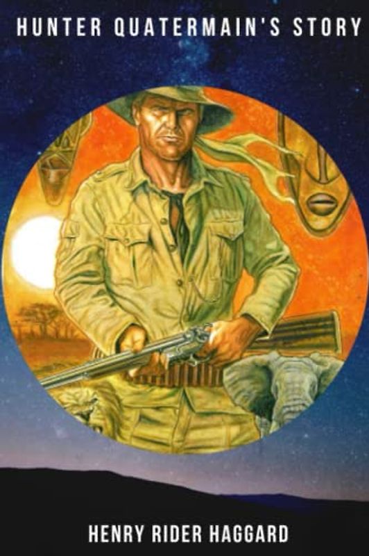 Hunter Quatermain's Story (Annotated)