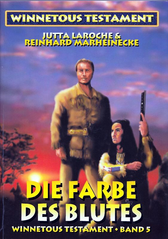 Winnetous Testament / Winnetous Testament V