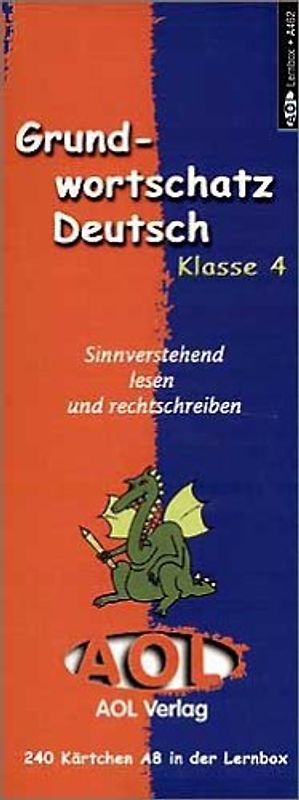 Grundwortschatz Deutsch. Sinnverstehend lesen und rechtschreiben.... / Grundwortschatz Deutsch Klasse 4. Sinnverstehend lesen und rechtschreiben
