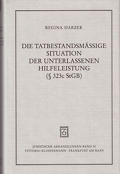 Die tatbestandsmässige Situation der unterlassenen Hilfeleistung gemäss § 323c StGB