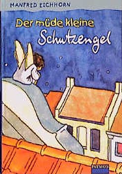 Der müde kleine Schutzengel