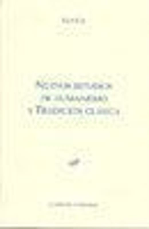 Nuevos estudios de humanismo y tradición clásica Vol. II