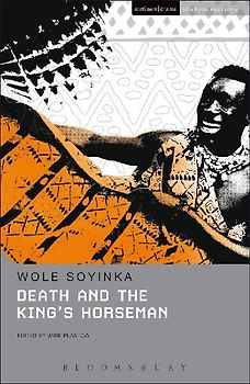 Death and the King's Horseman (Methuen Student Editions) - Wole Soyinka