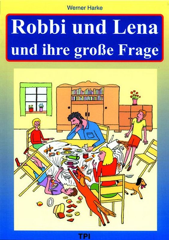 Robbi und Lena und ihre grosse Frage