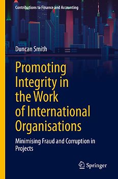 Promoting Integrity in the Work of International Organisations