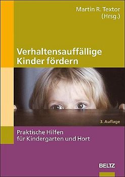 Verhaltensauffällige Kinder  fördern