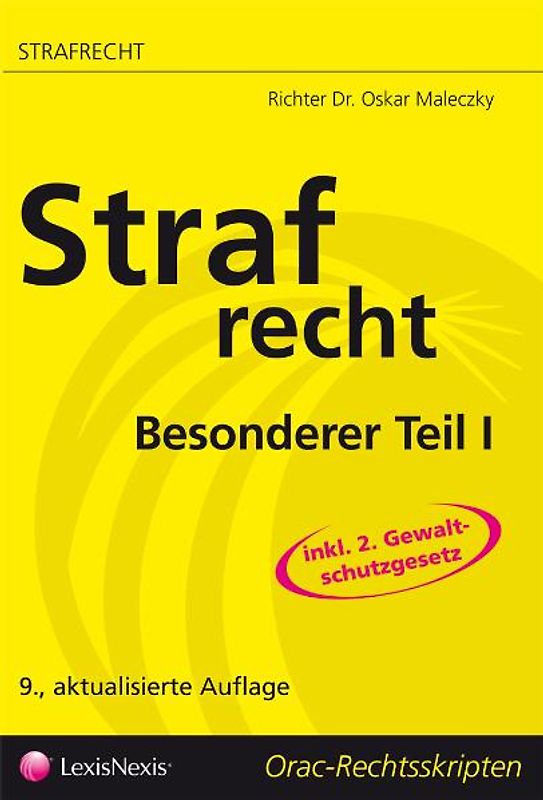 Strafrecht - Besonderer Teil I