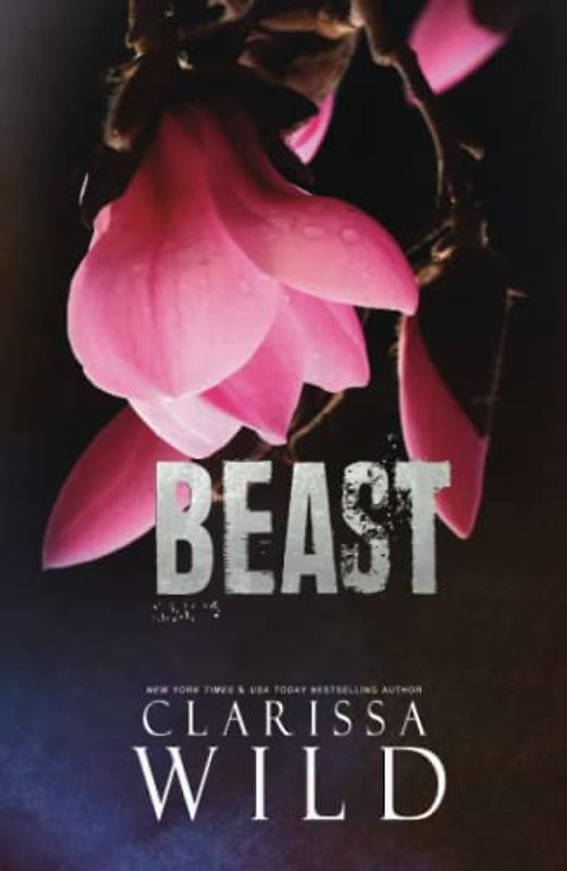 BEAST (A Dark Mafia Romance) (Beast & Beauty, Band 1)