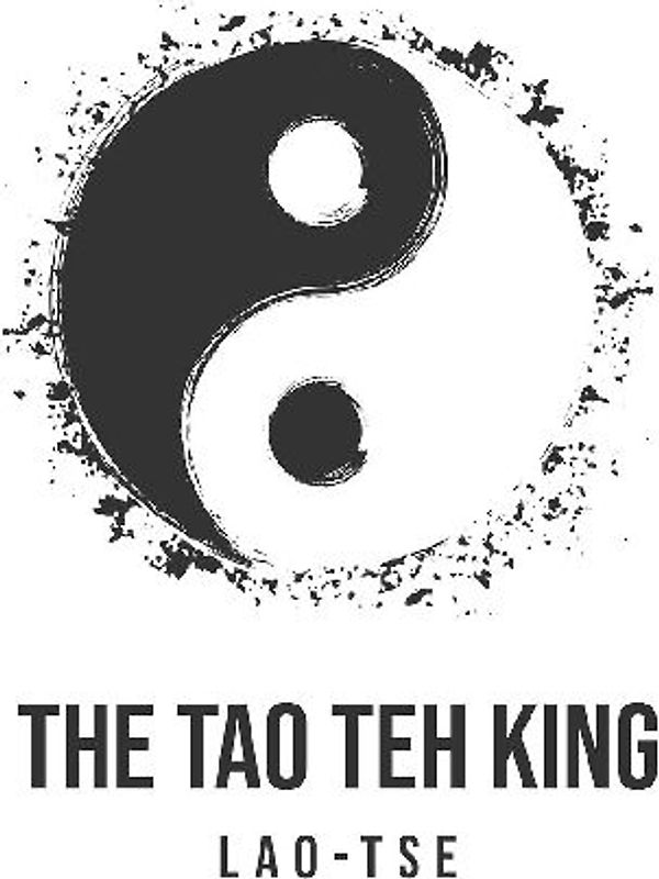 The Tao Teh King