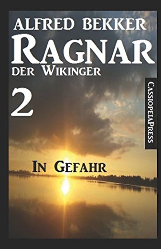 Ragnar der Wikinger 2: In Gefahr