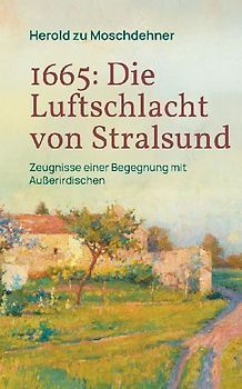 1665: Die Luftschlacht von Stralsund