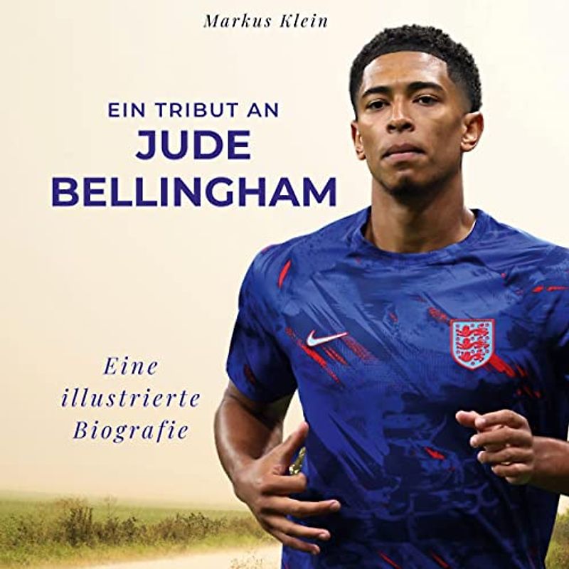 Ein Tribut an Jude Bellingham: Eine illustrierte Biografie