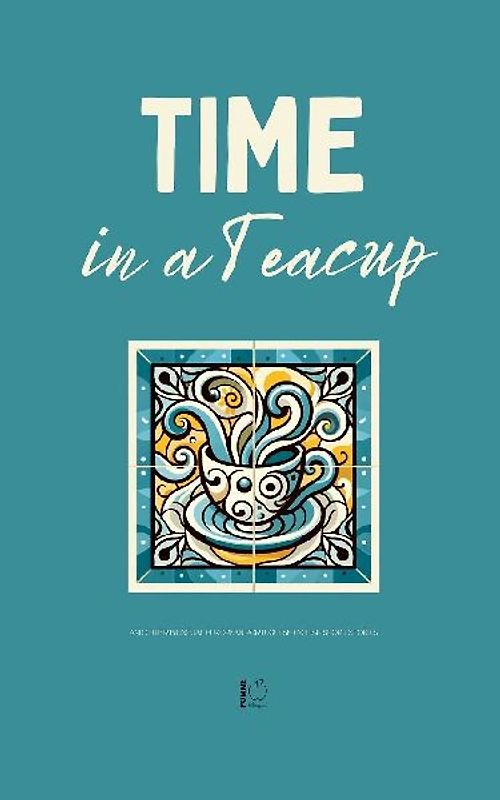 Time in a Teacup And Other Bilingual European Portuguese-English Short Stories