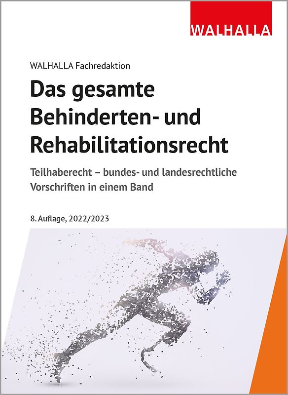 Das gesamte Behinderten- und Rehabilitationsrecht