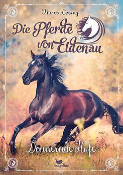 Die Pferde von Eldenau - Donnernde Hufe