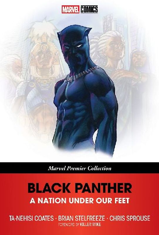 Black Panther: A Nation Under Our Feet [Marvel Premier Collection]