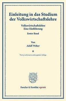 Einleitung in das Studium der Volkswirtschaftslehre.