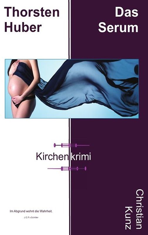 Thorsten Huber Das Serum