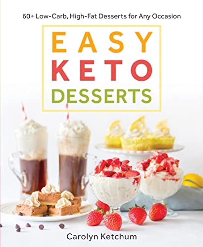 Easy Keto Desserts
