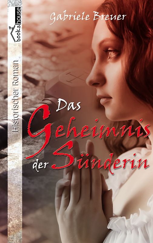 Das Geheimnis der Sünderin