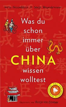 Was du schon immer über China wissen wolltest