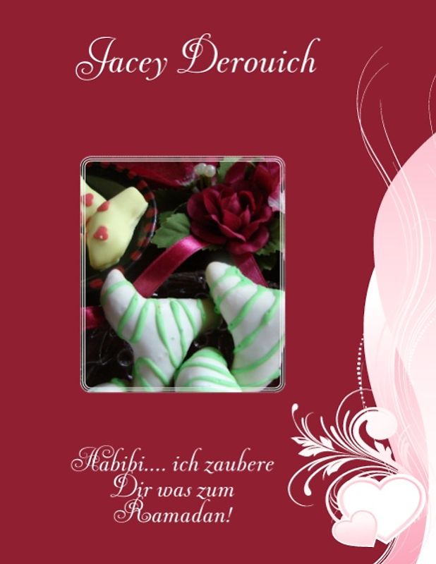 Habibi.... ich zaubere Dir was zum Ramadan!