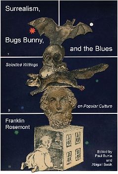 Surrealism, Bugs Bunny, and the Blues
