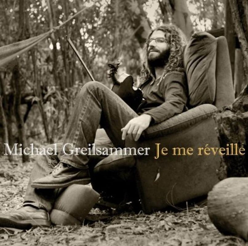 Michael Greilsammer - Je Me Reveille
