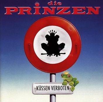 die Prinzen - Küssen Verboten