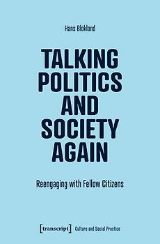 Talking Politics and Society Again