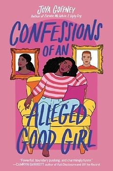 Confessions of an Alleged Good Girl