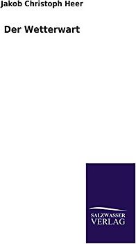 Der Wetterwart - Heer, Jakob Christoph