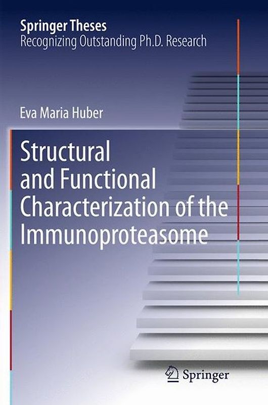 Structural and Functional Characterization of the Immunoproteasome