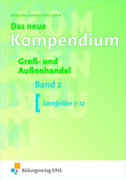 Das neue Kompendium Groß- und Außenhandel