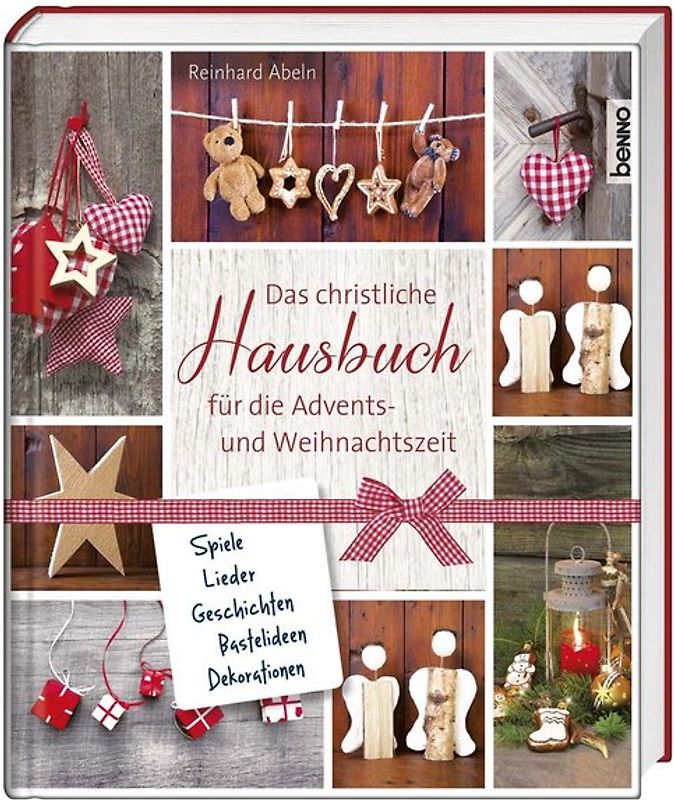 Das christliche Hausbuch für die Advents- und Weihnachtszeit
