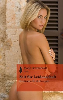 Zeit für Leidenschaft