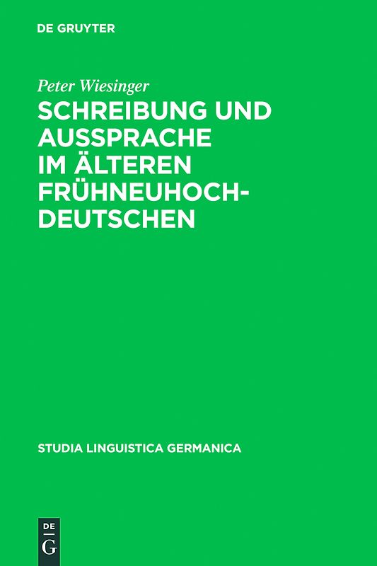 Schreibung und Aussprache im älteren Frühneuhochdeutschen