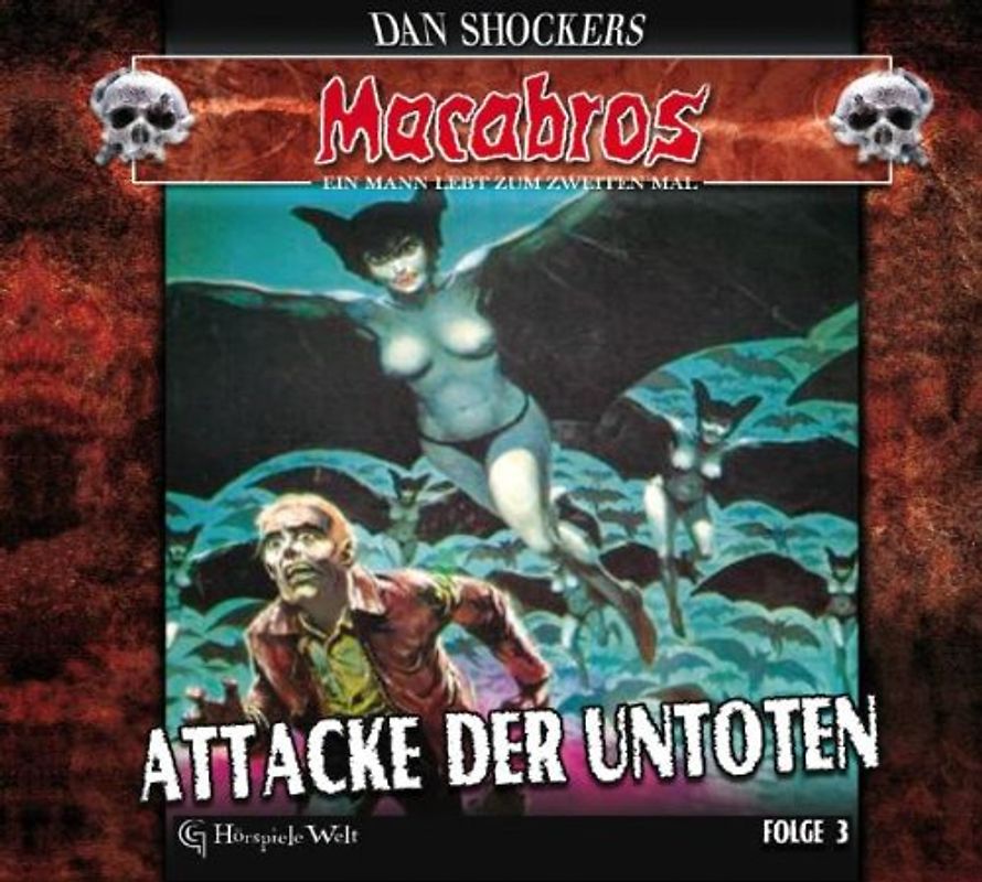 Dan Schocker - Macabros 3-Attacke der Untoten (Digipack)