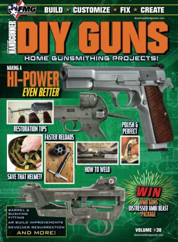 DIY Guns Home Gunsmithing Projects #30