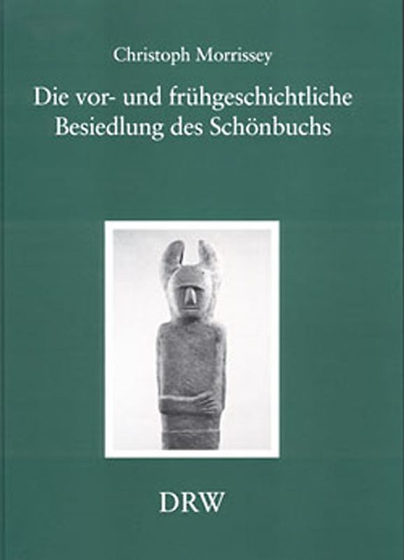 Die vor- und frühgeschichtliche Besiedlung des Schönbuchs